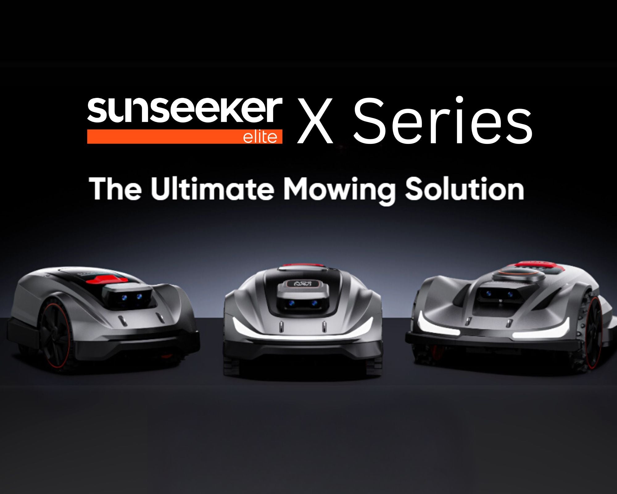 Sunseeker Collections X Series Collections